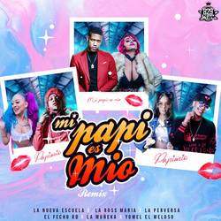 Portada de Mi Papi Es Mio (Remix)