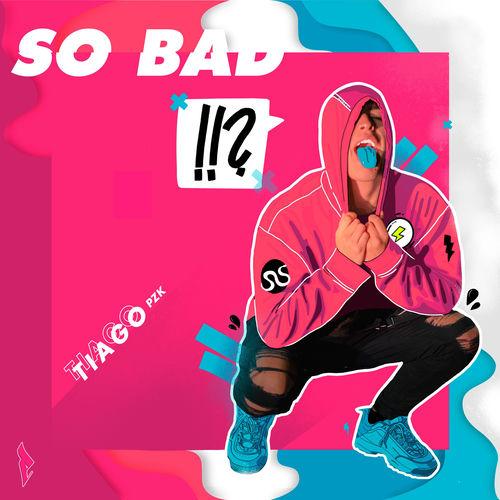 Portada de So Bad