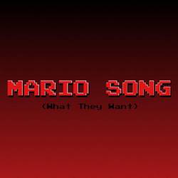 Portada de Mario Song (What They Want)