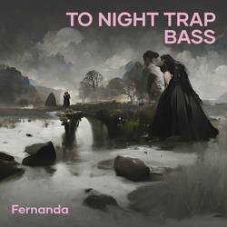 Portada de To Night Trap Bass
