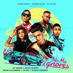 Portada de No Me Ignores (feat. Cazzu & Eladio Carrión)