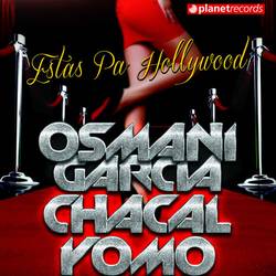 Portada de Estas Pa' Hollywood