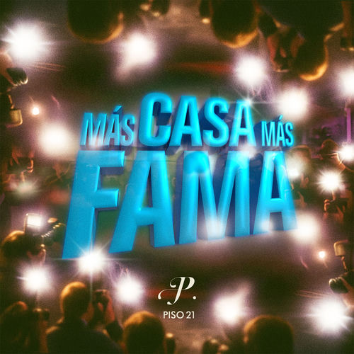 Portada de Más Casa, Más Fama