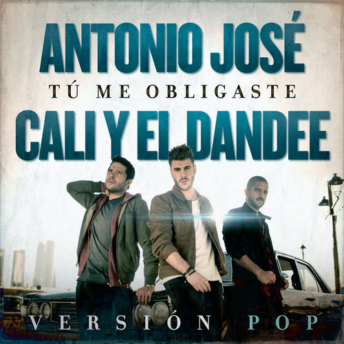Portada de Tú Me Obligaste (Versión Pop)