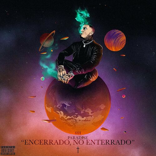 Portada de 444 Paradise "Encerrado, No Enterrado"