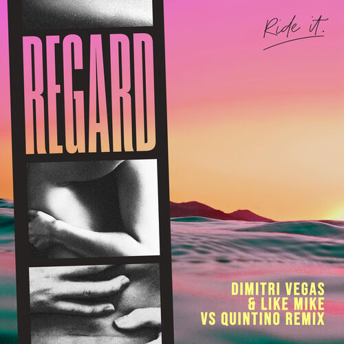 Portada de Ride It (Dimitri Vegas & Like Mike vs Quintino Remix)
