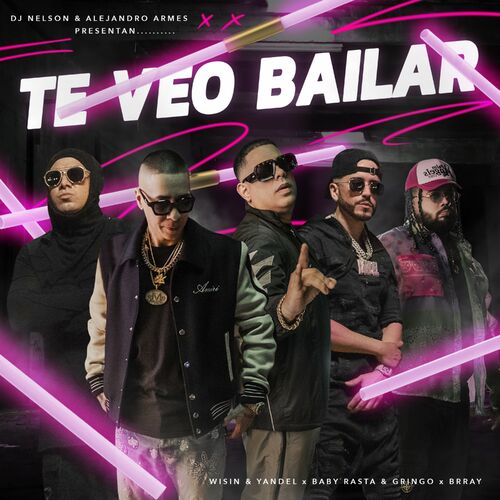 Portada de Te Veo Bailar (feat. Brray & Alejandro Armes)
