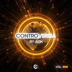 Portada de CONTROVERSIA by Alok Vol. 005