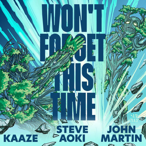Portada de Won't Forget This Time ft. John Martin