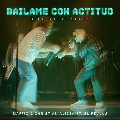 Portada de Bailame Con Actitud (Blue Suede Shoes) (Salsa Version)