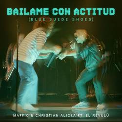 Portada de Bailame Con Actitud (Blue Suede Shoes) (Salsa Version)