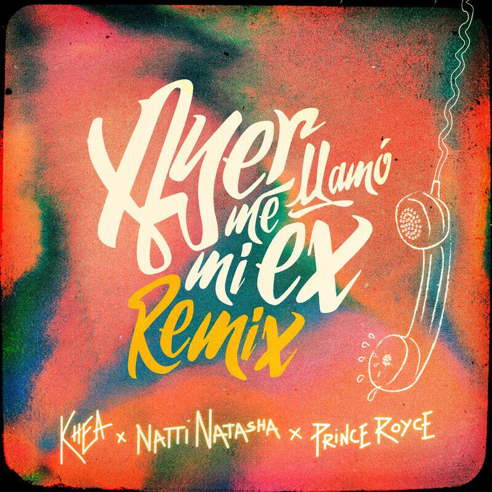 Portada de Ayer Me Llamó Mi Ex (Remix)