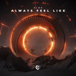 Portada de Always Feel Like