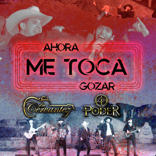 Portada de Ahora Me Toca Gozar