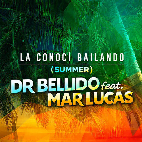 Portada de La Conocí Bailando (Summer Edit)