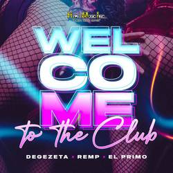Portada de Welcome To The Club