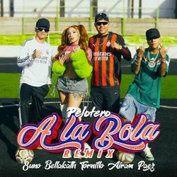 Portada de Pelotero A La Bola (Remix)