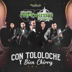 Portada de Con Tololoche y Bien Chirry , Vol. 1