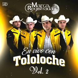 Portada de En Vivo con Tololoche, Vol. 2 (Live)