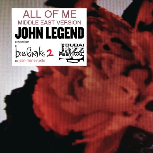 Portada de All of Me (Middle East Version by Jean-Marie Riachi)