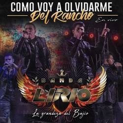 Portada de Como Voy a Olvidarme del Rancho (En Vivo)