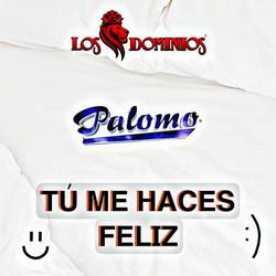 Portada de Tú Me Haces Feliz