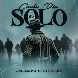 Portada de Cada Día Mas Solo