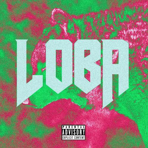 Portada de Loba (feat. Daka)