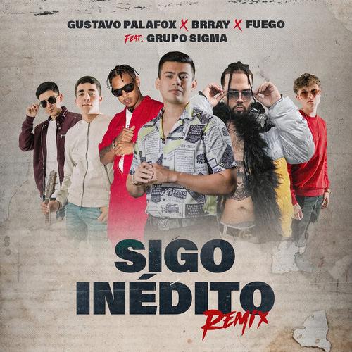 Portada de Sigo Inédito (Remix)