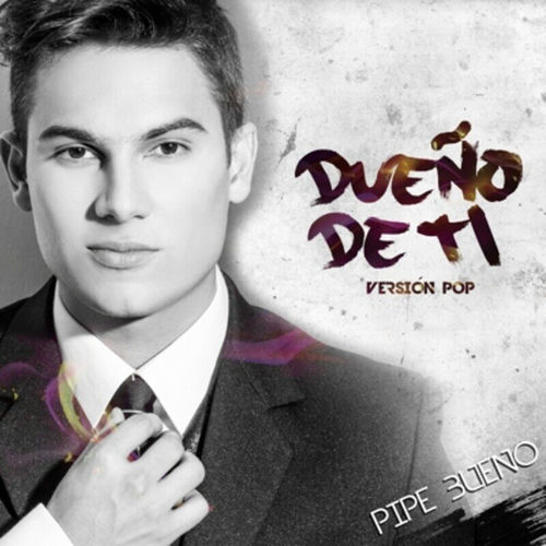 Portada de Dueño de Ti (Versión Pop)
