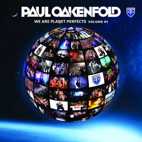 Portada de We Are Planet Perfecto, Vol. 1 (Mixed By Paul Oakenfold)