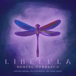 Portada de Libélula (Canción Original del Documental "Mis Ganas Ganan")