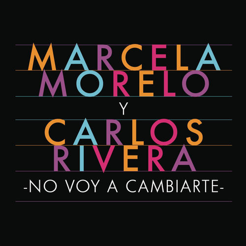 Portada de No Voy a Cambiarte