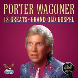 Portada de 18 Greats - Grand Old Gospel
