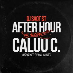 Portada de CALUU C. #38 AFTER HOUR THE MIXTAPE
