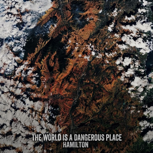 Portada de The World Is A Dangerous Place