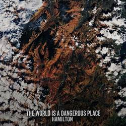 Portada de The World Is A Dangerous Place