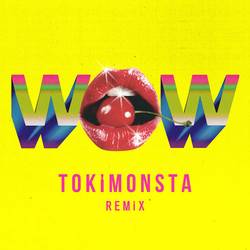 Portada de Wow (TOKiMONSTA Remix)