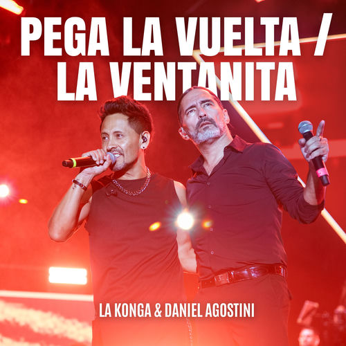 Portada de Pega la Vuelta / La Ventanita (En Vivo Estadio Vélez)