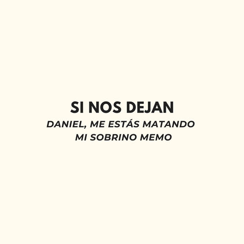 Portada de Si Nos Dejan