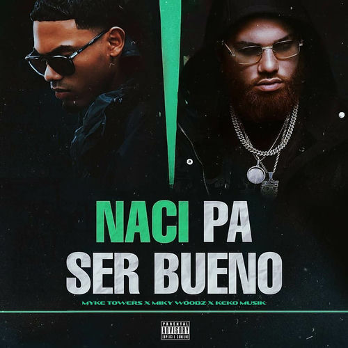 Portada de NACÍ PA' SER BUENO