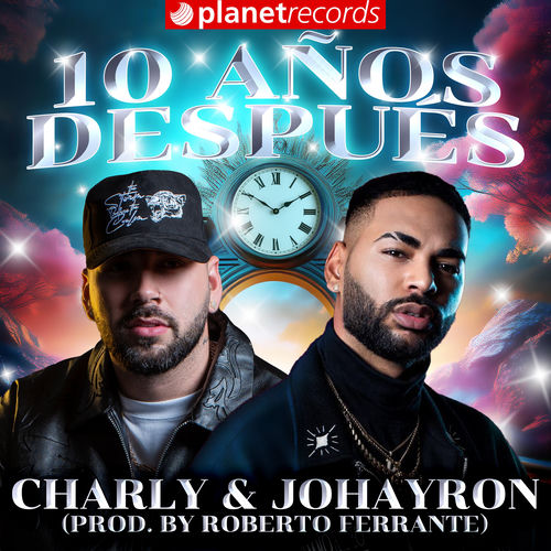 Portada de 10 Años Después (Prod. by Roberto Ferrante)