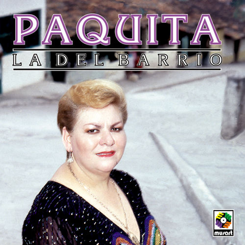 Portada de Paquita la del Barrio