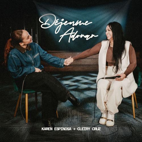 Portada de Déjenme Adorar (con Karen Espinosa)