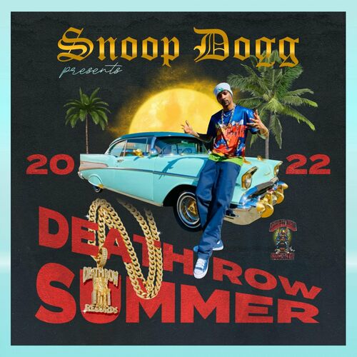 Portada de Snoop Dogg Presents Death Row Summer 2022