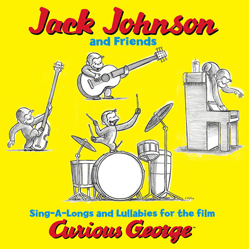 Portada de Jack Johnson And Friends: Sing-A-Longs And Lullabies For The Film Curious George