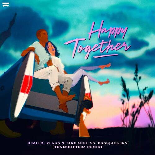 Portada de Happy Together (Toneshifterz Remix)