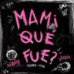 Portada de MAMi QUÉ FUE?