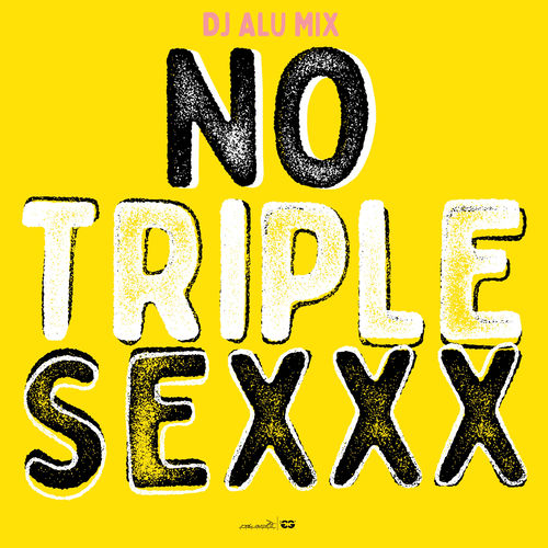 Portada de No Triple Sexxx