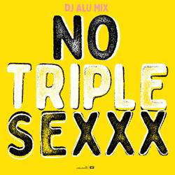 Portada de No Triple Sexxx